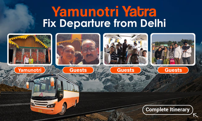 Yamunotri Yatra from Delhi
