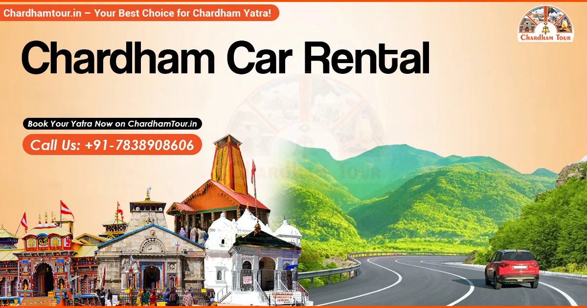Char Dham Yatra Package by car - Car Rental in Haridwar