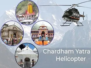Char Dham Yatra by Helicopter: Uttarakhand Government's Initiative