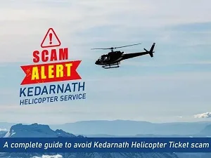 Kedarnath Ticket Booking Scam
