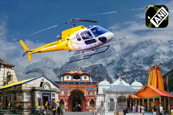ANI Char Dham Helicopter Tour Coverage