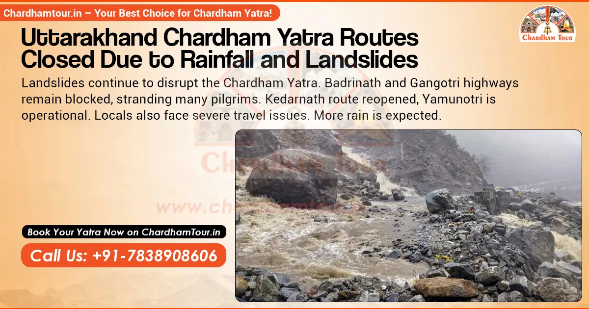 Badrinath Highway Closed Due to Heavy Rainfall Badrinath highway affected by heavy rainfall and road disruptions