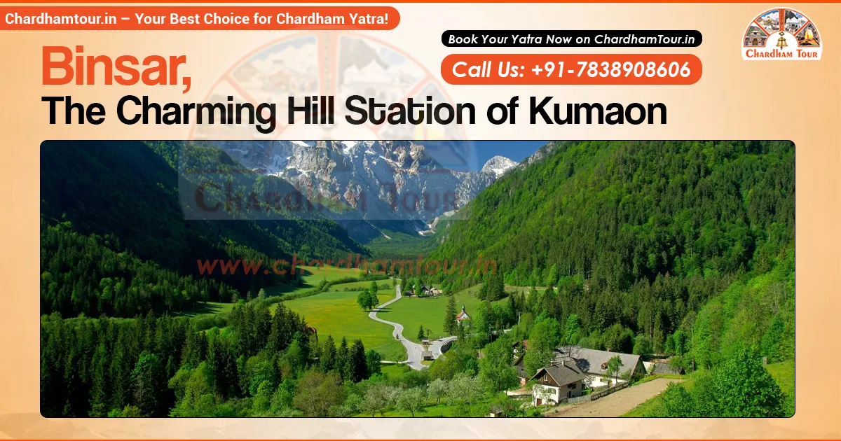 Binsar, The Charming Hill Station of Kumaon