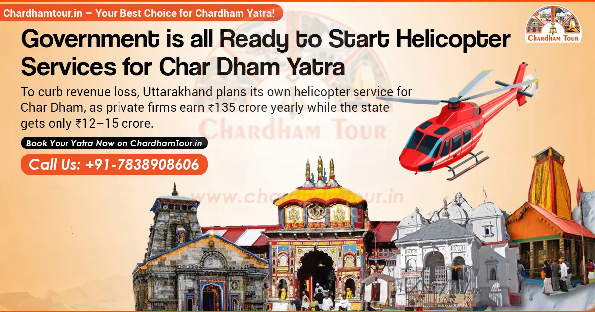 Char Dham helicopter yatra service by Uttarakhand Government