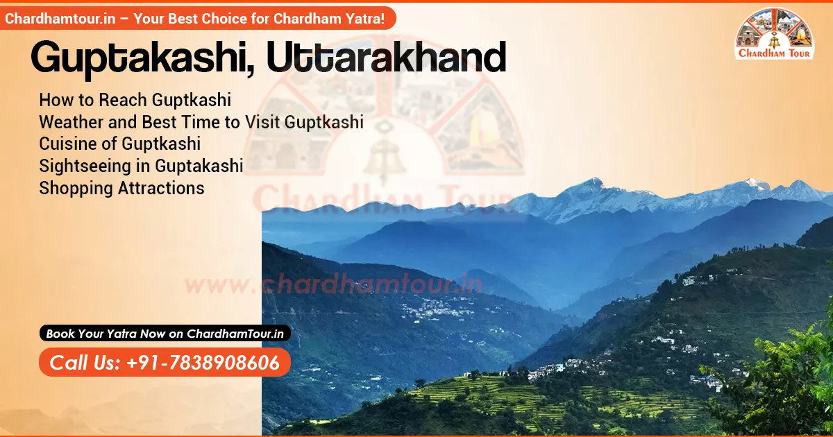 Guptkashi in Uttarakhand with famous Vishwanath Temple