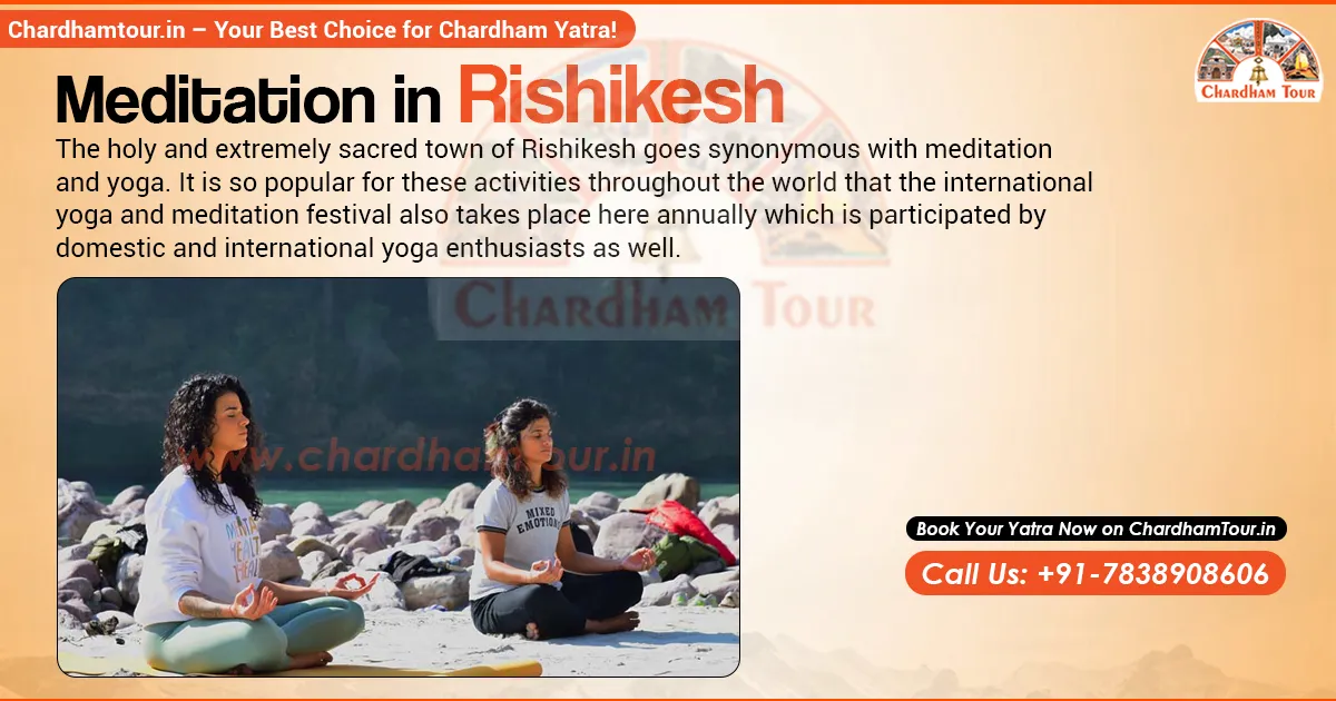 Meditation in Rishikesh – Spiritual Retreat by the Ganges Meditation in Rishikesh