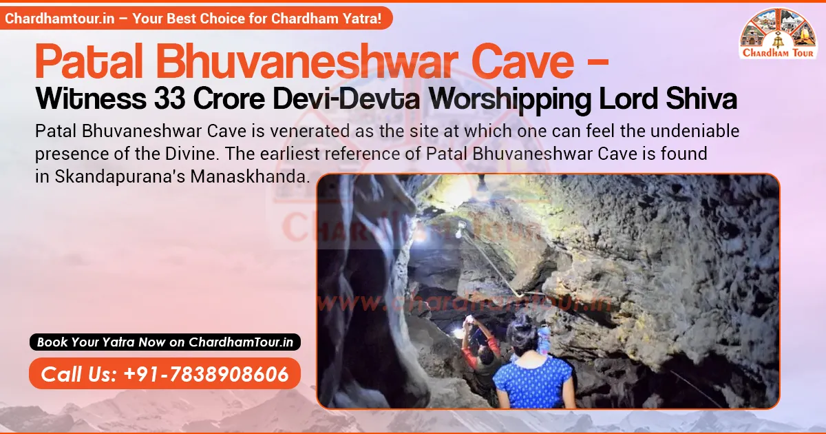 Patal Bhuvaneshwar Cave Temple in Uttarakhand