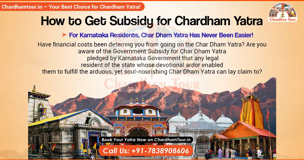 Char Dham Yatra Subsidy Scheme for Pilgrims Uttarakhand government subsidy scheme for Char Dham Yatra pilgrims