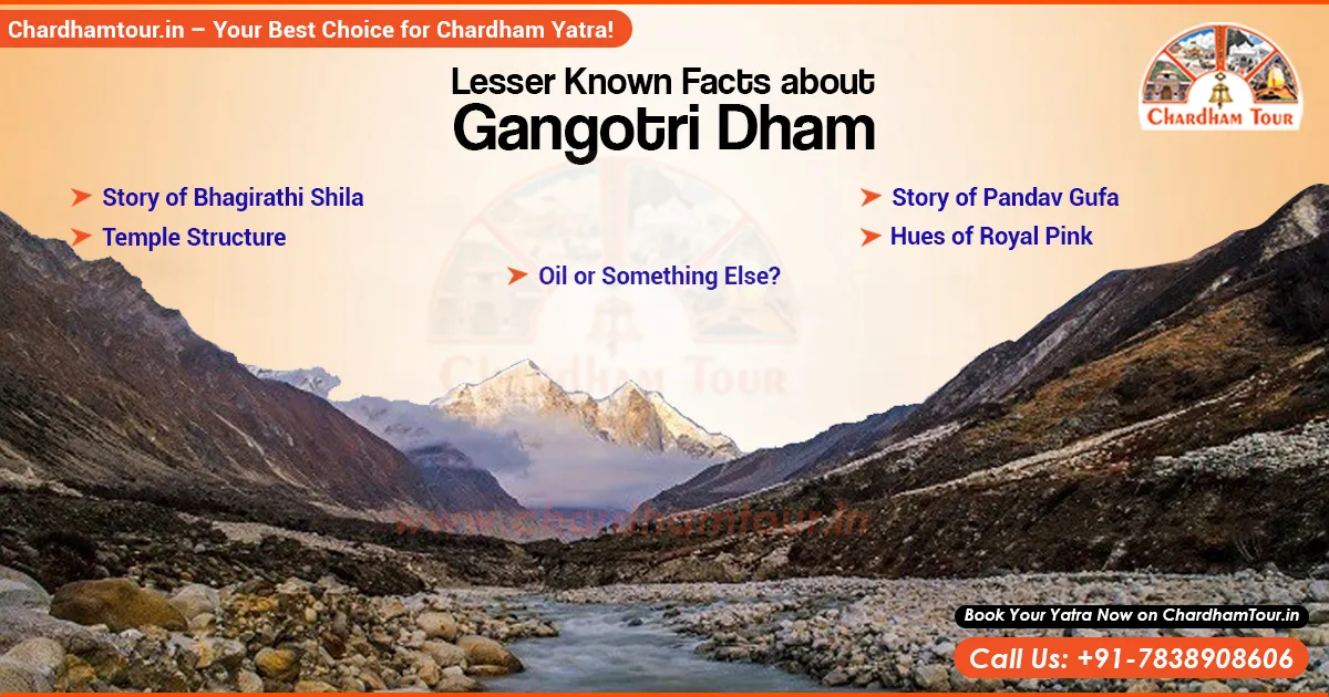 Lesser-known historical and spiritual facts about Gangotri Temple