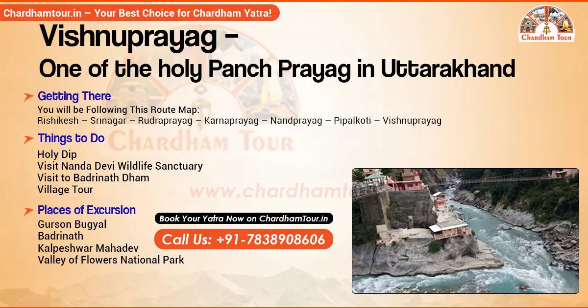 Vishnuprayag – A Holy Panch Prayag in Uttarakhand