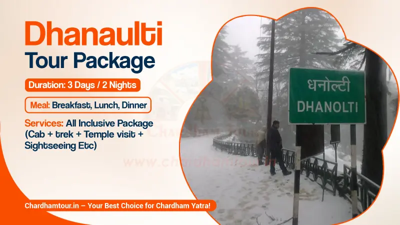Dhanaulti Tour Package