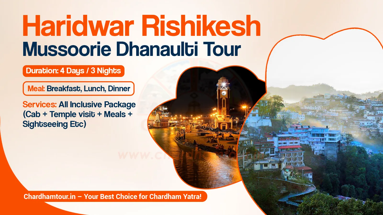 Haridwar Rishikesh Mussoorie Dhanaulti Tour