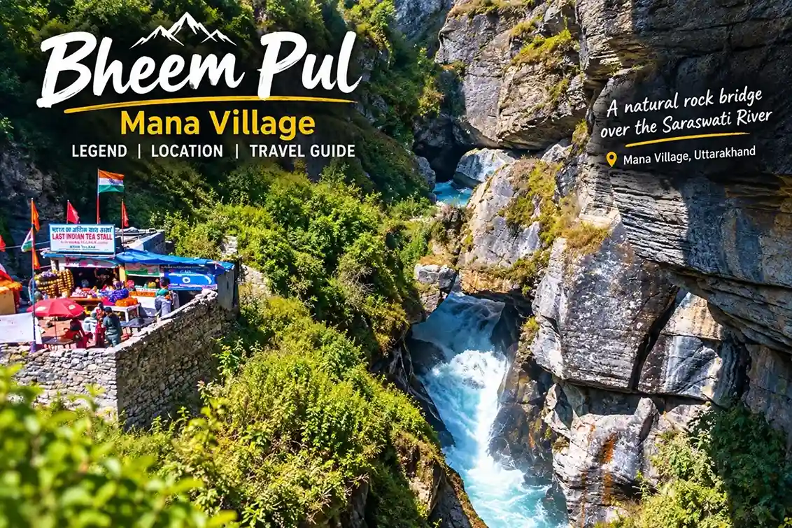 Bhim Pul – A Bridge Built by Bhima