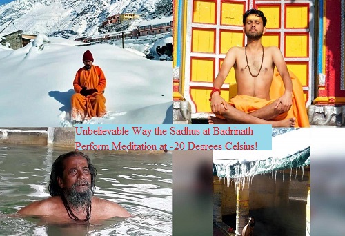 Unbelievable Way the Sadhus at Badrinath Perform Meditation at -20 Degrees Celsius.