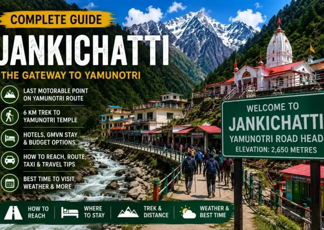 Jankichatti: Starting Point to Yamunotri Trek