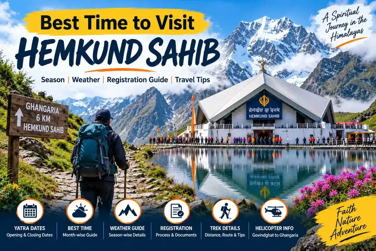 Best Time to Visit Hemkund Sahib