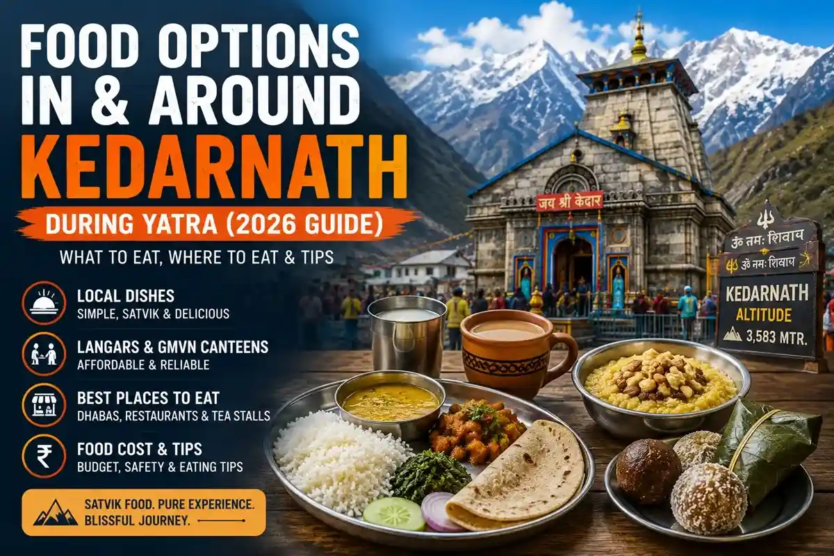 Food Options In and Around Kedarnath Dham
