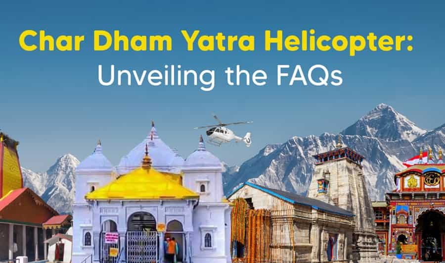 Char Dham Yatra FAQs