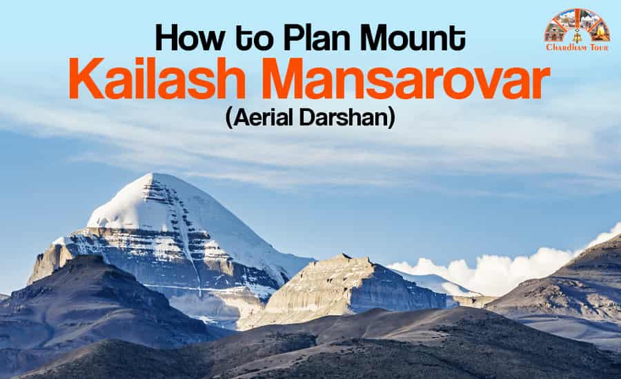 How to Plan Mount Kailash Mansarovar Aerial Darshan