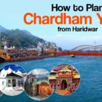 How to Plan Char Dham Yatra from Haridwar