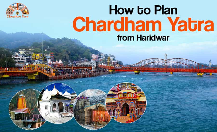 How to Plan Char Dham Yatra from Haridwar