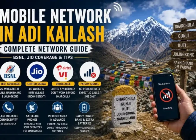 Mobile Connectivity in Adi Kailash: Network Guide 2026