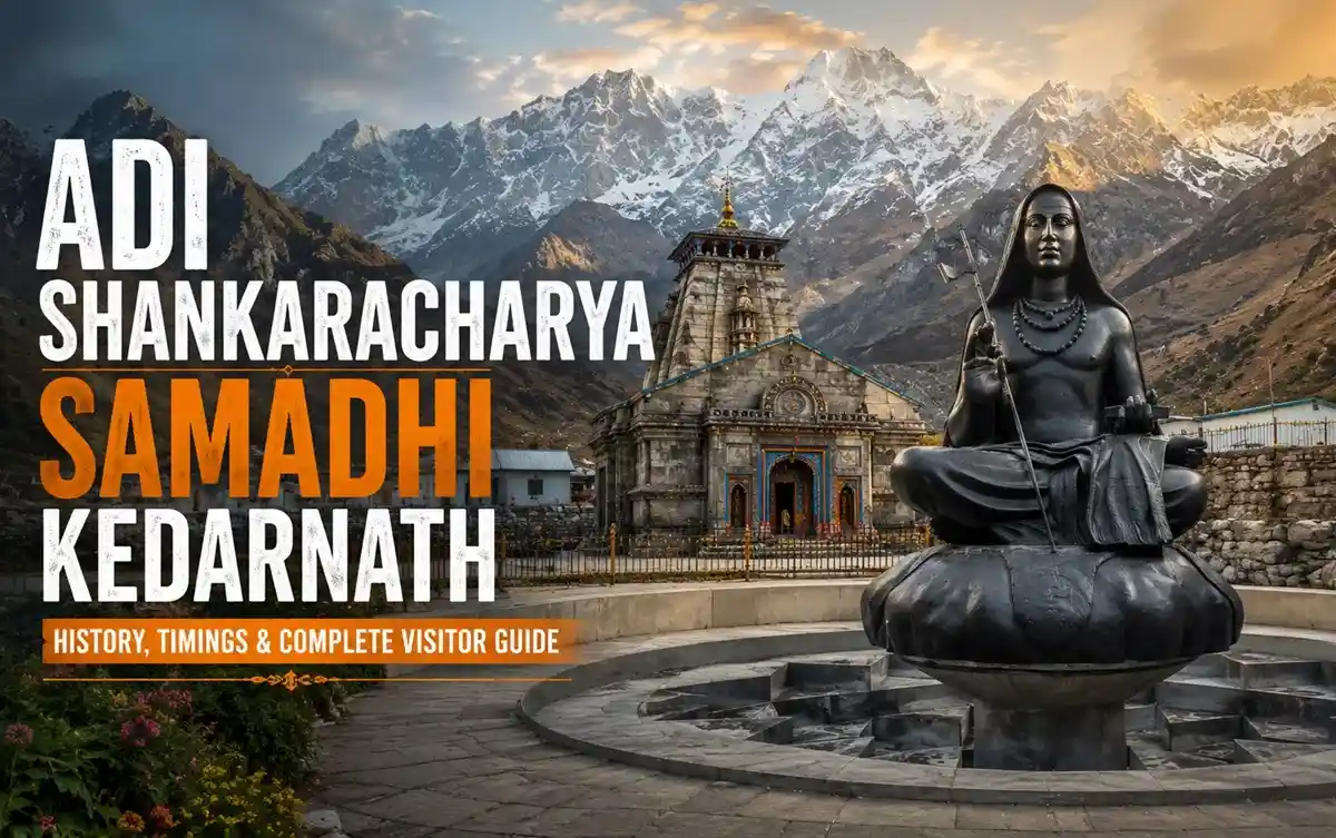 Adi Shankaracharya Samadhi, Kedarnath