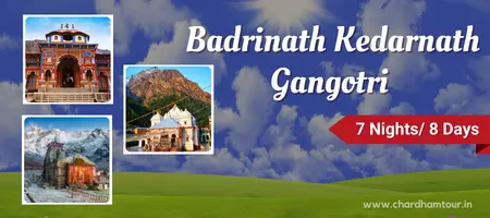 Badrinath Kedarnath Gangotri