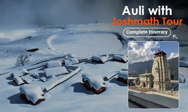 Auli Tour with Joshimath
