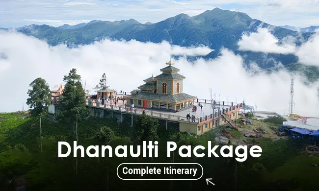 Best of Dhanaulti Tour Package