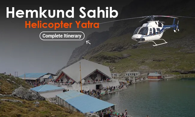 Hemkund Sahib Helicopter Yatra