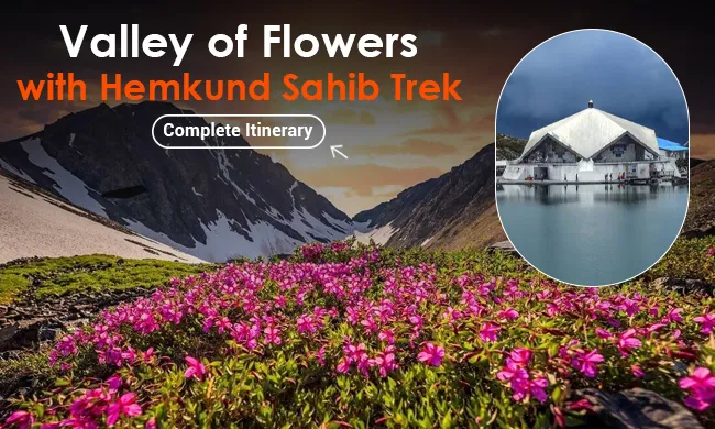 Hemkund Sahib Trek with Valley Of Flowers